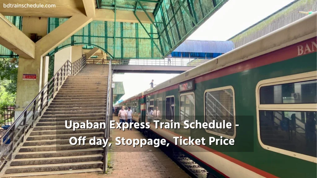 Upaban Express Train Schedule Time