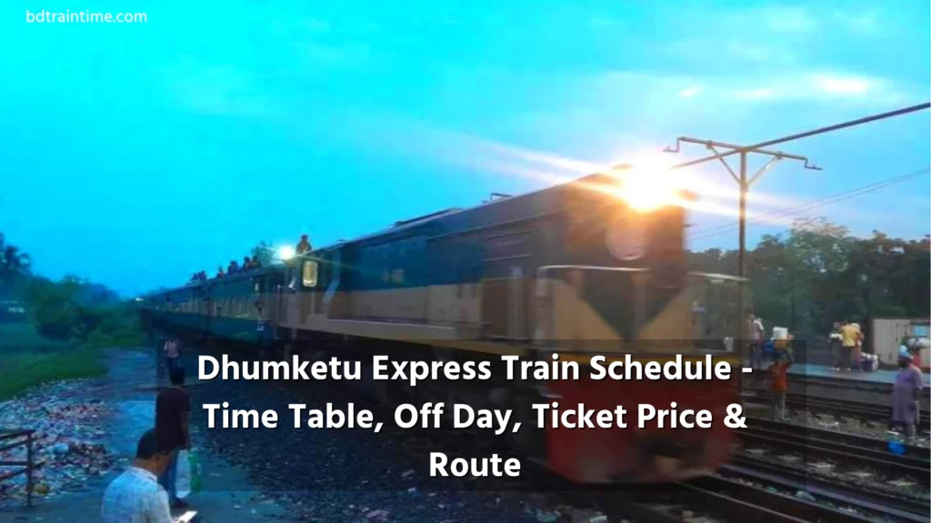 Dhumketu Express Train Schedule