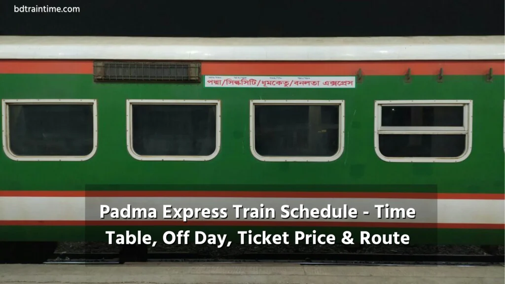 Padma Express Train Time